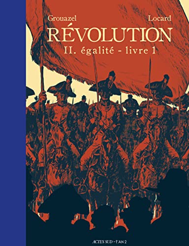 jaquette livre Révolution Tome 2 - Egalité - Livre 1