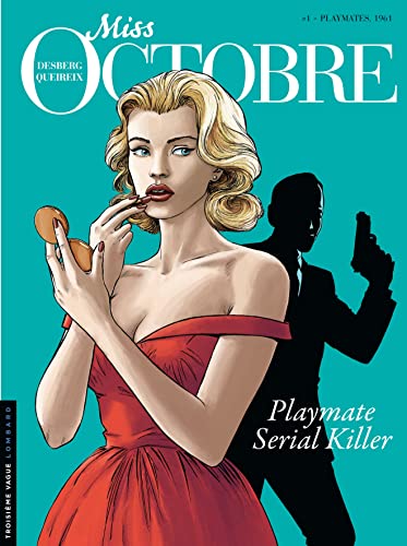 jaquette livre Miss Octobre Tome 1 - Playmates, 1961