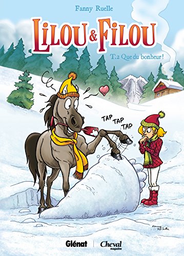 jaquette livre Lilou Et Filou Tome 2 - Que Du Bonheur !