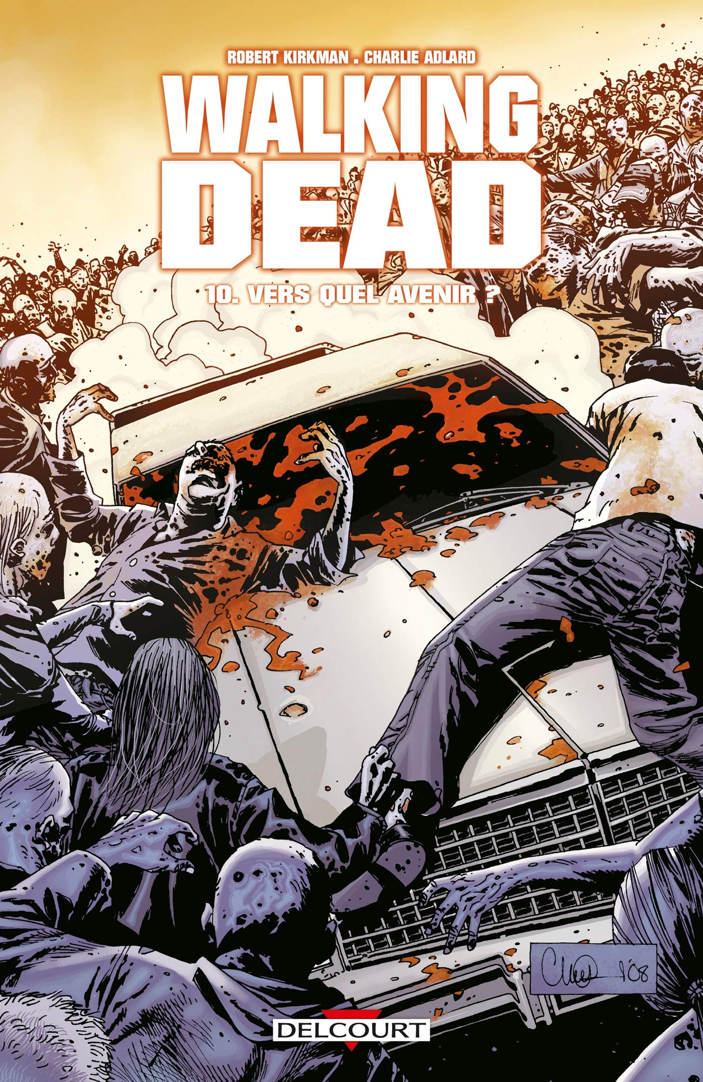 jaquette livre Walking Dead, Tome 10 : Vers quel avenir ?