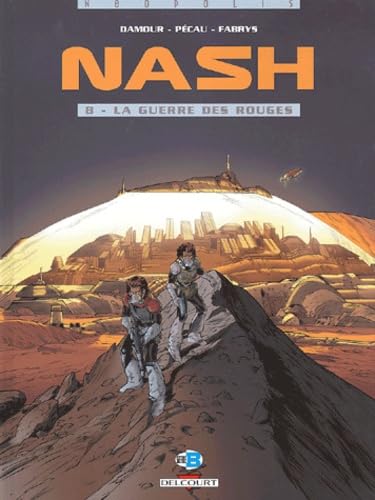 jaquette livre Nash Tome 8 - La Guerre Des Rouges
