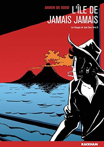 jaquette livre Les Voyages De Juan Sans Terre Tome 2 - L'île De Jamais Jamais
