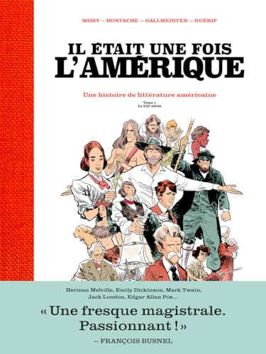 jaquette livre Il Était Une Fois L'amérique Tome 1 - Le Xixe Siècle