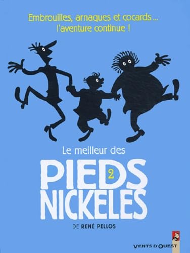 jaquette livre Le meilleur des Pieds Nickelés, tome 2