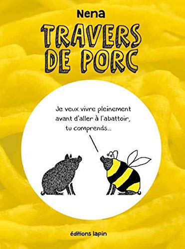 jaquette livre Travers De Porc