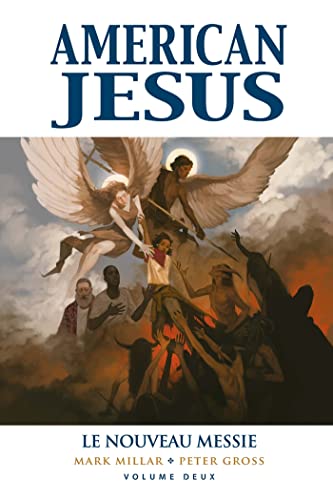 jaquette livre American Jesus Tome 2 - Le Nouveau Messie