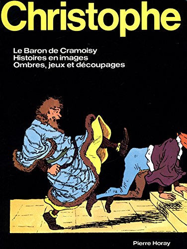 jaquette livre Le Baron De Cramoisy, La Famille Fenouillard, Histoires En Images, Ombres, Jeux Et Découpages