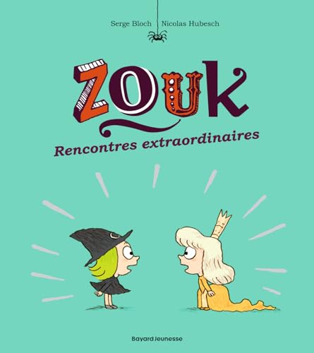 jaquette livre Zouk Tome 11 - Rencontres Extraordinaires