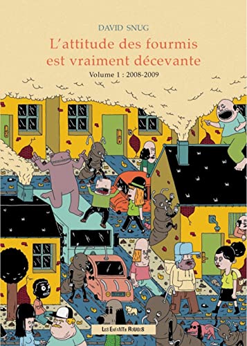 jaquette livre L'attitude Des Fourmis Est Vraiment Décevante Tome 1 - 2008-2009