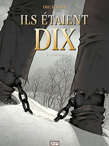 jaquette livre Ils Étaient Dix Tome 2 - Novgora