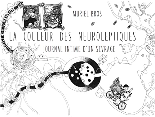 jaquette livre La Couleur Des Neuroleptiques - Journal Intime D'un Sevrage