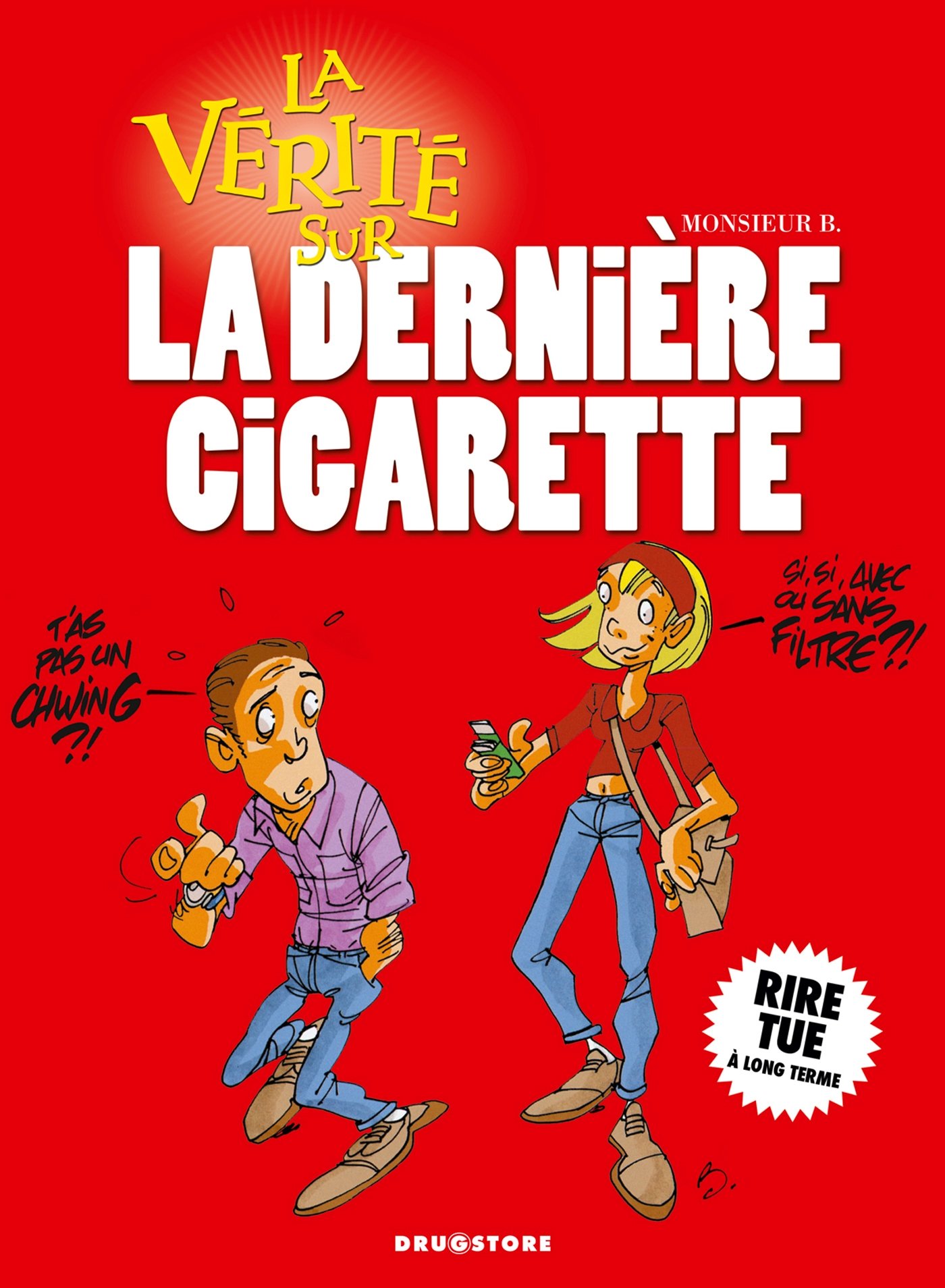 jaquette livre La Vérité sur la dernière cigarette