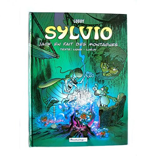 jaquette livre SYLVIO tome 4  -  JACK EN FAiT DES MONTAGNES
