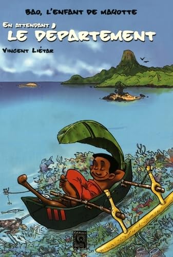 jaquette livre Bao, L'enfant De Mayotte - En Attendant Le Département