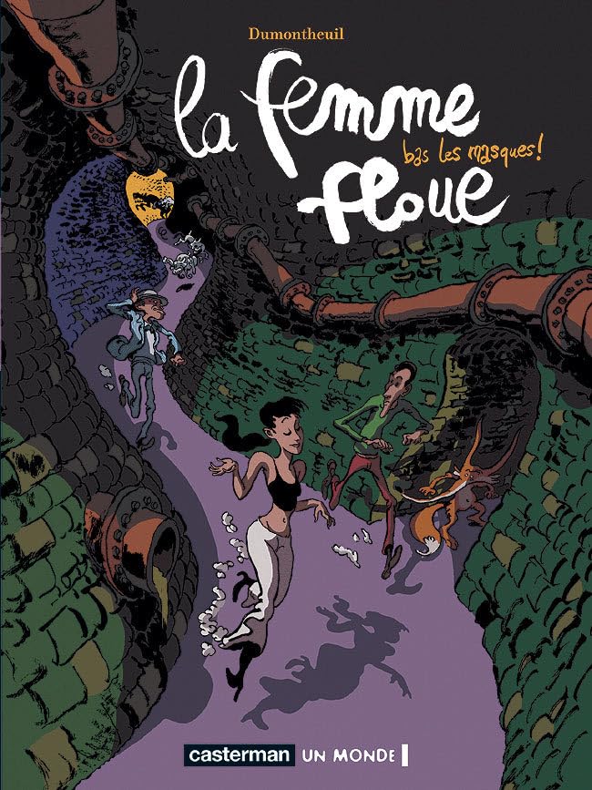 jaquette livre Le Femme Floue Tome 2 - Bas Les Masques !