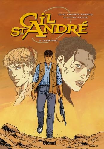 jaquette livre Gil St-André Tome 8 - Le Sacrifice