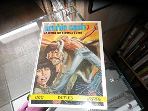 jaquette livre Archie Cash - T 7, Le Démon Aux Cheveux D'ange