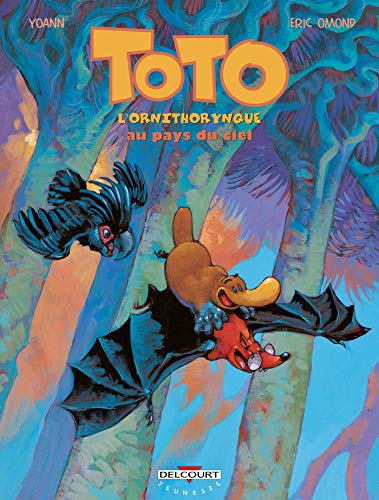 jaquette livre Toto L'ornithorynque Tome 6 - Toto L'ornithorynque Au Pays Du Ciel
