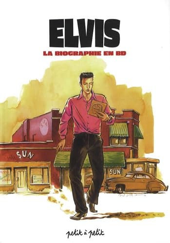 jaquette livre Elvis - La Biographie En Bd