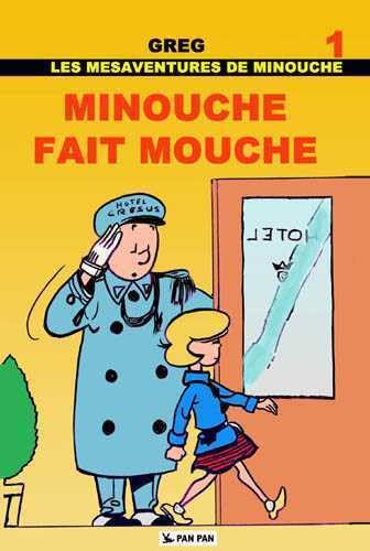 jaquette livre Les Aventures De Minouche - Minouche Fait Mouche