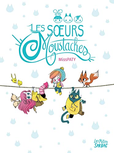 jaquette livre Les Soeurs Moustaches - Intégrale