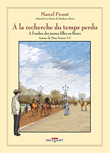jaquette livre A La Recherche Du Temps Perdu Tome 2 - A L'ombre Des Jeunes Filles En Fleurs - Autour De Mme Swann, Volume 2