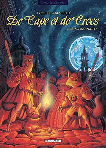 jaquette livre De Cape Et De Crocs Tome 6 - Luna Incognita
