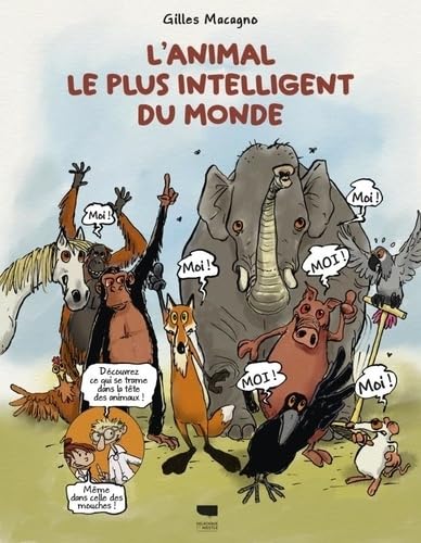 jaquette livre L'animal Le Plus Intelligent Du Monde
