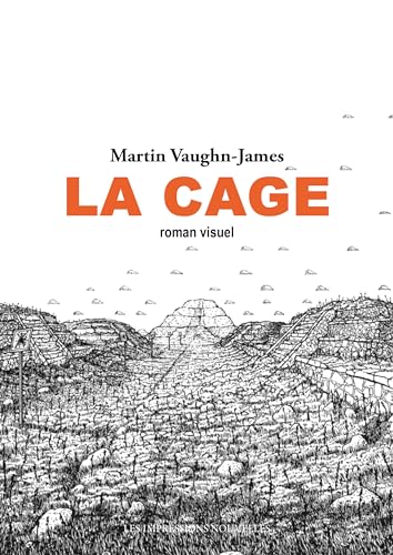 jaquette livre La Cage - Suivi De La Construction De La Cage