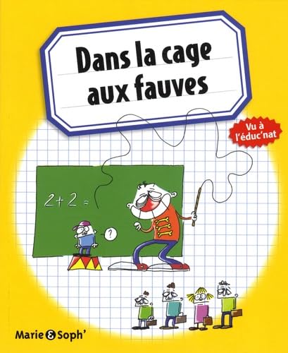 jaquette livre Dans La Cage Aux Fauves