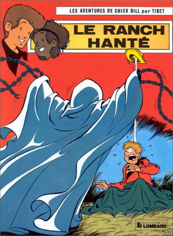 jaquette livre Chick Bill Tome 37 : Le Ranch Hante