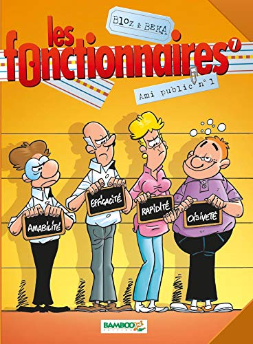 jaquette livre Les Fonctionnaires Tome 7 - Ami Public N° 1