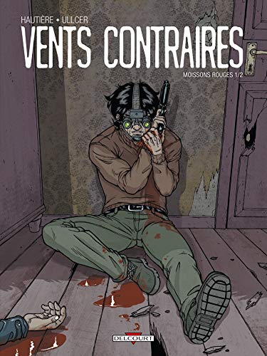 jaquette livre Vents Contraires - Moissons Rouges, Tome 1/2