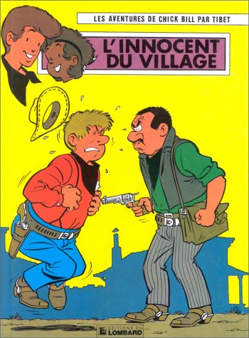 jaquette livre Chick Bill Tome 31 : L'innocent Du Village