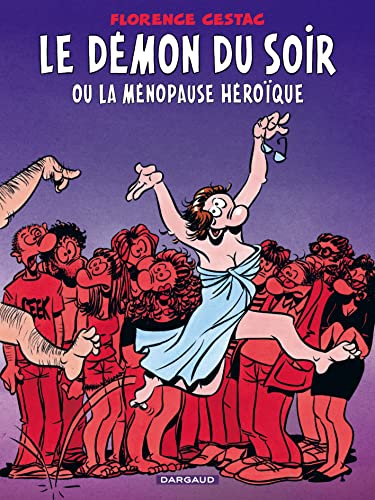 jaquette livre Le Démon Du Soir Ou La Ménopause Héroïque