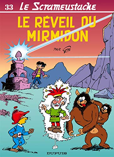 jaquette livre Le Scrameustache Tome 33 - Le Réveil Du Mirmidon