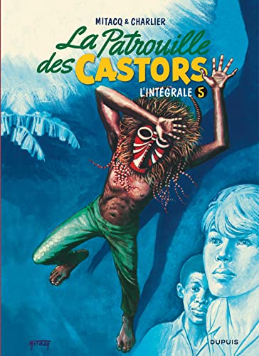 jaquette livre La Patrouille Des Castors, L'intégrale Tome 5 - 1968-1975