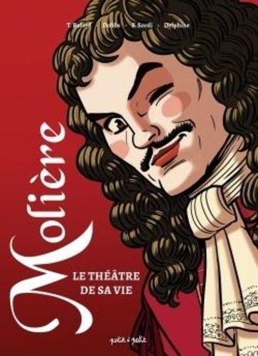 jaquette livre Molière - Le Théâtre De La Vie