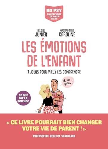 jaquette livre Les Émotions De L'enfant - 7 Jours Pour Mieux Les Comprendre