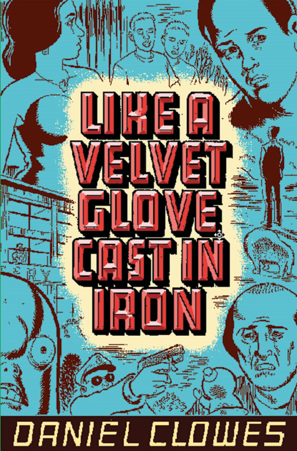 jaquette livre Like A Velvet Glove Cast In Iron