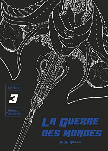 jaquette livre Guerre des mondes (la) - Tome 3