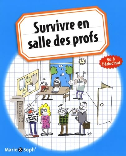 jaquette livre Survivre En Salle Des Profs