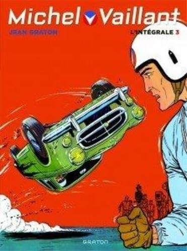 jaquette livre Michel Vaillant, L'intégrale Tome 3