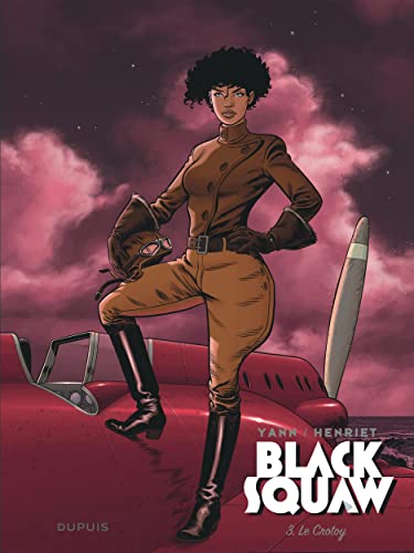 jaquette livre Black Squaw Tome 3 - Le Crotoy