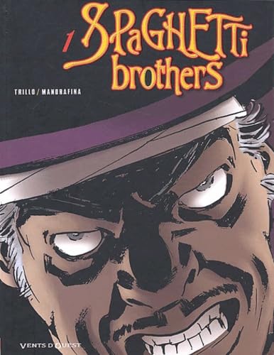 jaquette livre Spaghetti Brothers Tome 1