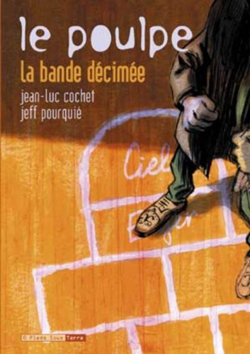 jaquette livre Le Poulpe Tome 4 - La Bande Décimée