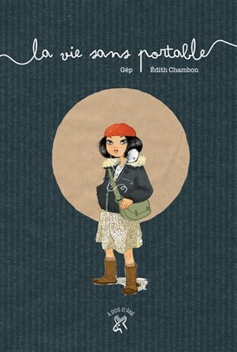 jaquette livre La Vie Sans Portable