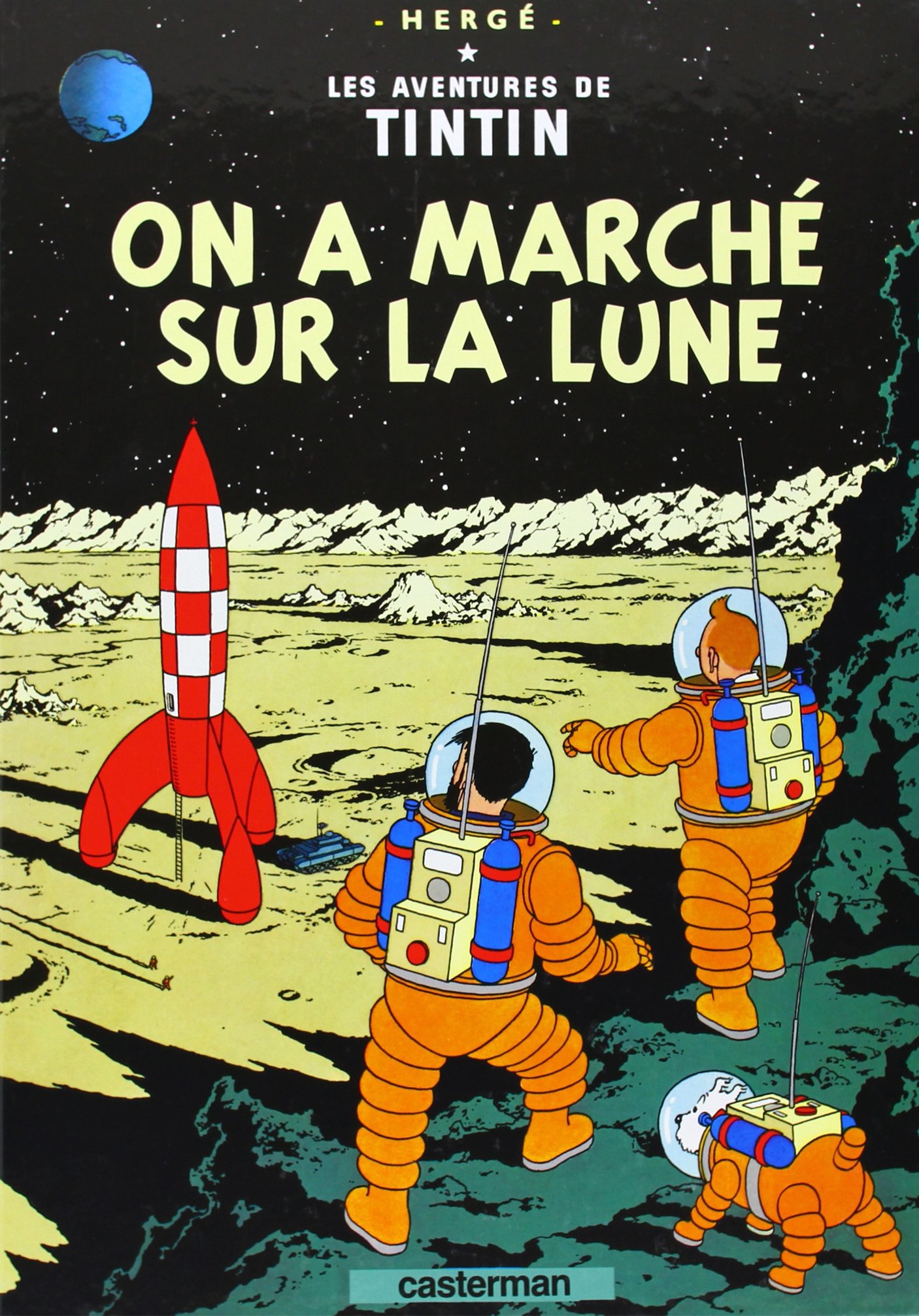 jaquette livre Les Aventures de Tintin, Tome 17 : On a marché sur la Lune
