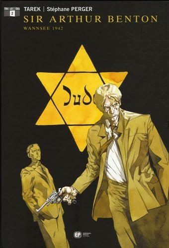 jaquette livre Sir Arthur Benton Tome 2 - Wannsee, 1942