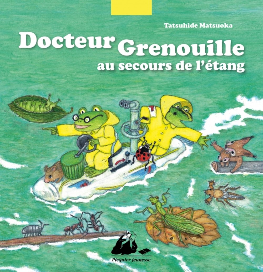 jaquette livre Docteur grenouille au secours de l'étang